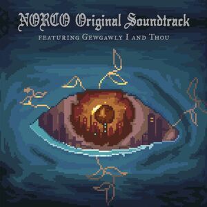 Gewgawly I & Thou - NORCO (Original Soundtrack)  LP LP